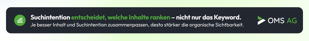 Suchintention als wichtiger Faktor für Rankings und organische Sichtbarkeit Infografik zur Bedeutung der Suchintention für relevante Inhalte, Rankings und organische Sichtbarkeit.